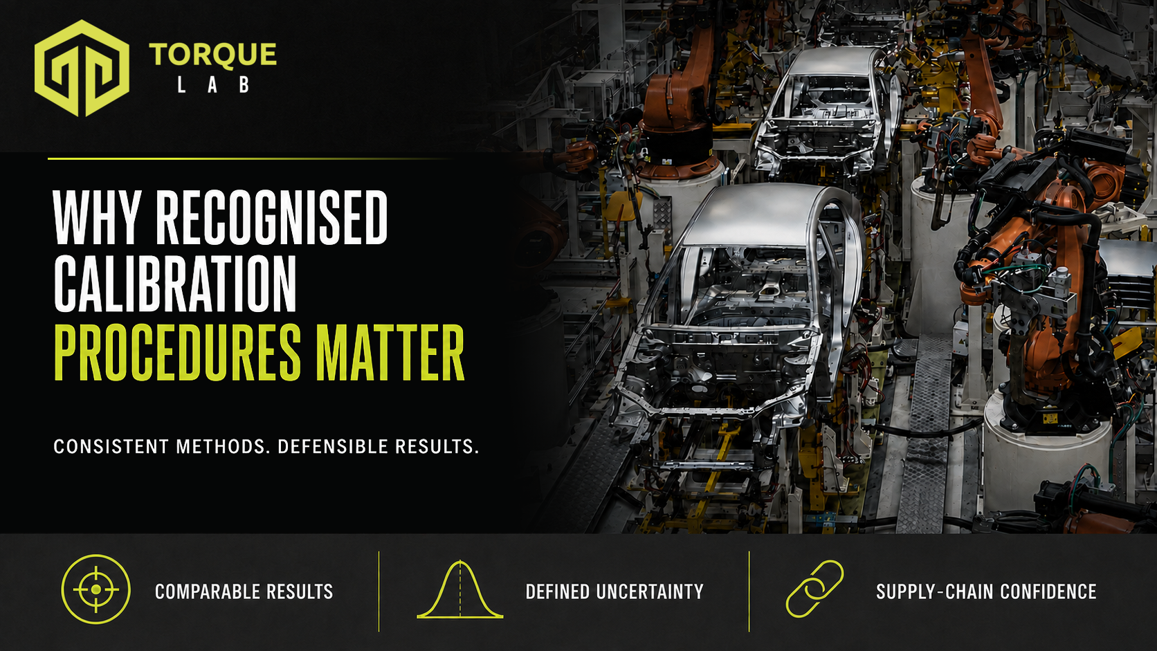 Automotive production line illustrating why recognised calibration procedures support comparable results and measurement confidence