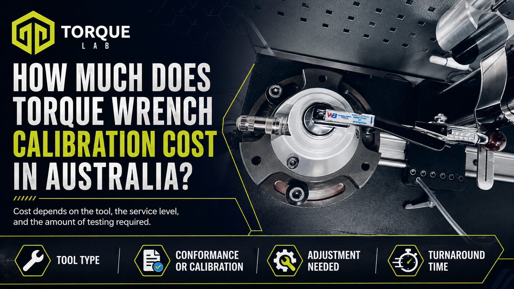 How Much Does Torque Wrench Calibration Cost in Australia?