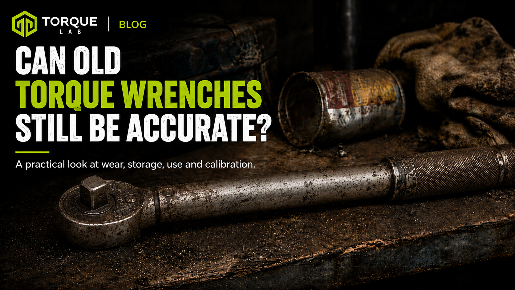 Dirty Old Torque Wrench